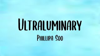 Ultraluminary (Lyrics) - Phillipa Soo [from Over the Moon]