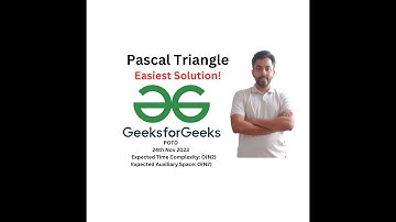 Pascal Triangle | GFG POTD | GeeksForGeeks Problem Of The Day | 24th Nov 2023