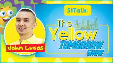 Teacher John Lucas Interview! The Yellow Tomorrow Show 2021!