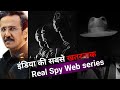 Top 6 indian spy drama web series spywebseries filmytherapy webseries