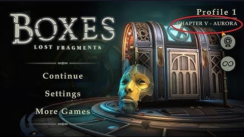 Boxes Lost Fragments walkthrough Chapter 5  [Snapbreak Games]