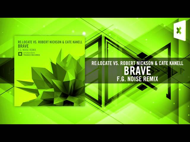 ReLocate vs. Robert Nickson - Brave