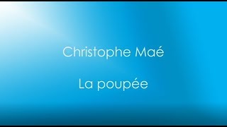 Christophe Maé - La Poupée