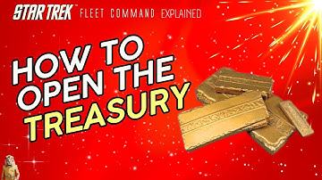 Open the TREASURY | How to play Star trek Fleet Command  | Outside Views STFC 2023