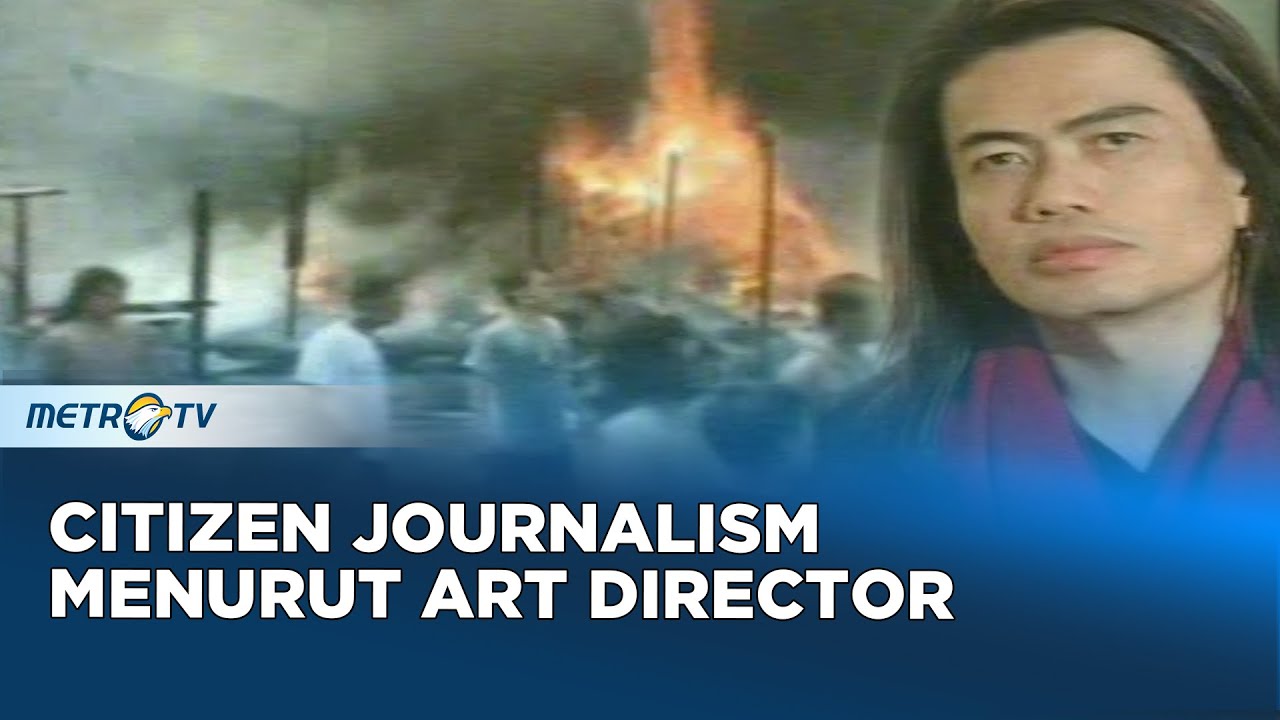 Apa Itu Citizen Journalism Dok 2008 YouTube apa-itu-citizen-journalism-dok-2008-youtube