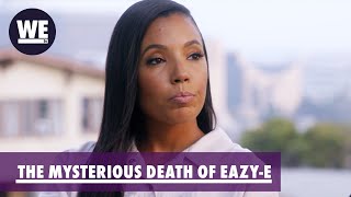 “I Don’t Believe This Story!” Sneak Peek | The Mysterious Death of Eazy-E