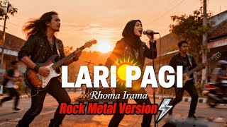 Download Lagu LARI PAGI Rhoma Irama Versi Rock Metal | Cover Dangdut Rockdut Trending di TikTok \u0026 YouTube MP3 Download Lagu LARI PAGI Rhoma Irama Versi Rock Metal | Cover Dangdut Rockdut Trending di TikTok \u0026 YouTube MP3