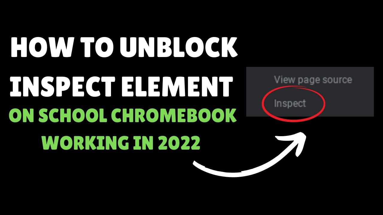 How to UNBLOCK inspect element on a school Chromebook YouTube