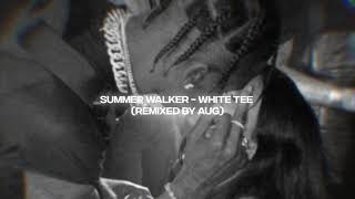 Summer Walker - White Tees (remix by auguxts)