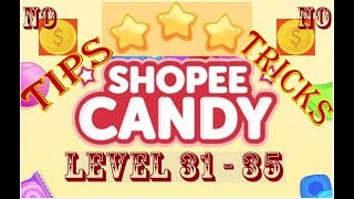 SHOPEE CANDY LEVEL 31-35 BINTANG 3 TANPA BANTUAN || SHOPEE CANDY LEVEL 31-35 STAR 3 WITHOUT HELP