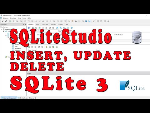 SQLite 3, inserir, alterar e excluir registros com SQLiteStudio. Video 3/11