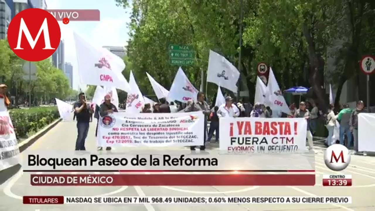 Bloquean Paseo de la Reforma - YouTube