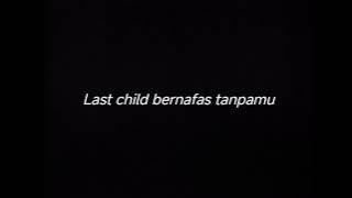 Download lagu LAST CHILD BERNAFAS TANPAMU - DRUMLESS