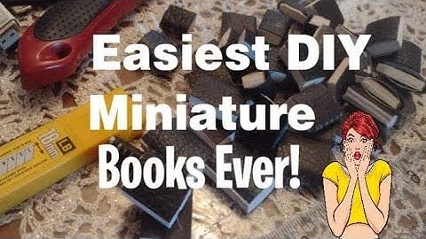 Easiest DIY Miniature Books Ever!