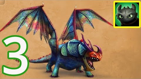 Dragons: Rise of Berk - Gameplay Walkthrough Part 3 (iOS, Android)