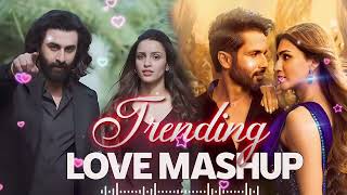 Trending  Love Mashup 2024 | NonStop Hindi Mashup | Arijit Singh |  Jukebox | The Love Mashup