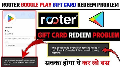 Rooter Google play gift card redeem problem solved | Rooter app Google play gift card problem