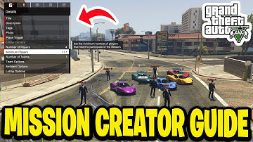 How To Create Missions In GTA 5 Online (Mission Creator Guide)
