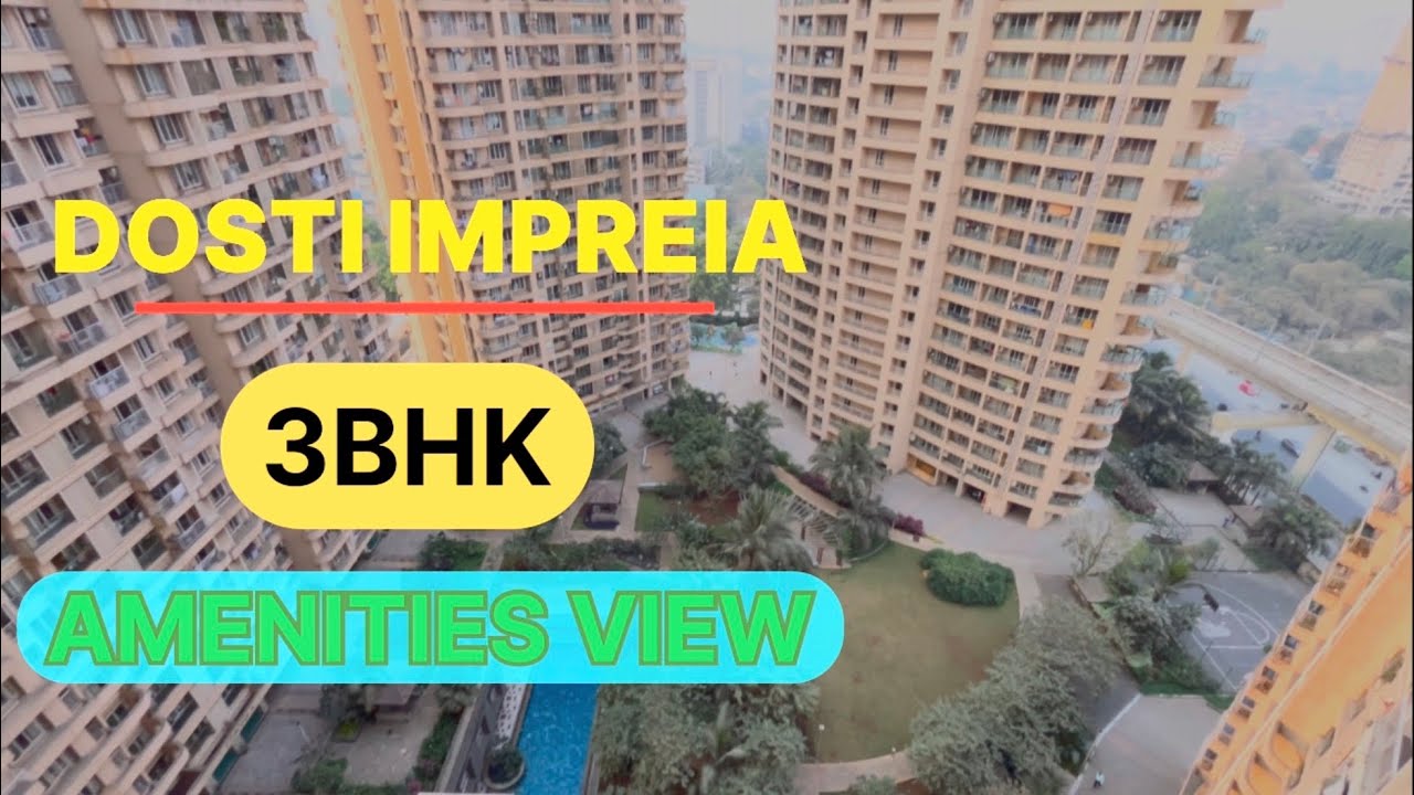 DOSTI IMPERIA the land mark of Manpada, Thane. 3 bhk for sale. Call 8169690911 for visits.