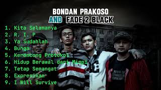 Best Hits Bondan Prakoso feat Fade 2 Black