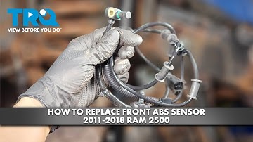 How to Replace Front ABS Sensor 2011-2018 Ram 2500
