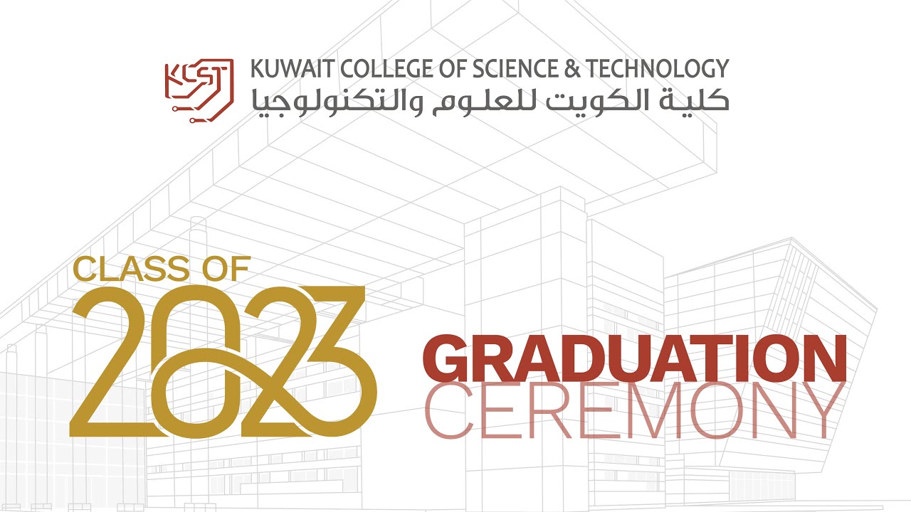 البث المباشر لحفل التخرج KCST Graduation Ceremony 2023
