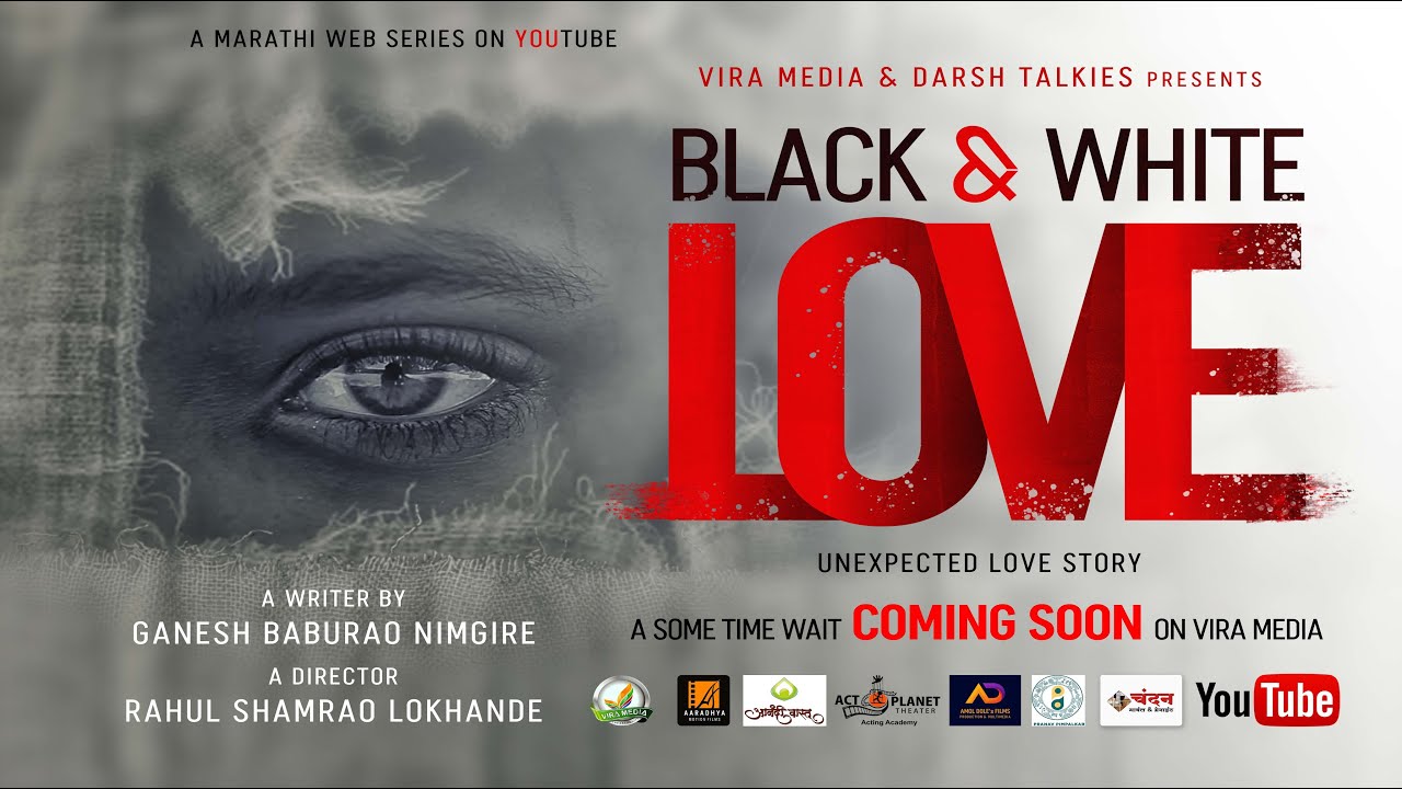 BLACK WHITE LOVE Unexpected Love Story Web Series YouTube black-white-love-unexpected-love-story-web-series-youtube