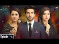 Munafiq - Episode 15 - 6th May 2020 - HAR PAL GEO