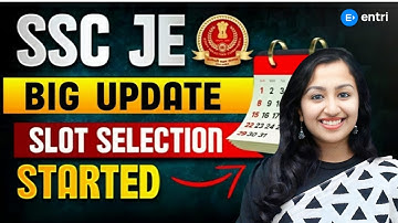 SSC JE 2025 Slot Selection Started 💥‼️ ഇനി നിങ്ങൾ ചെയ്യേണ്ടത് ഇതാണ്‼️Entri