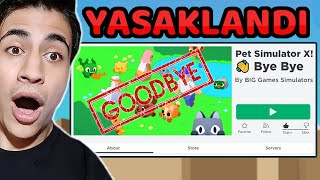 BYE BYE PET SİMULATOR X | Roblox Yasak Oyun Pet Simulator X Hile Gibi Pet