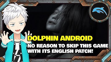 Dolphin Android - Fatal Frame 4: Mask of the Lunar Eclipse English translation patch showcase!