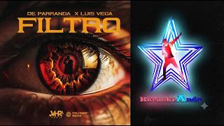 KARAOKEANDO - De Parranda x Luis Vega - Filtro Karaoke