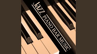 Soothing Piano - Best Piano Bar Ultimate Collection