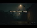 ŞAM Sudan Pantolon Sözleri 