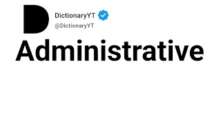 Administrative Synonyms | Thesaurus | Similar Words 