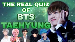 BTS QUIZ - TAEHYUNG QUIZ - HOW WELL DO YOU KNOW TAEHYUNG?