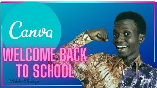 How to create simple Welcome back to school Design on Canva screenshot 2