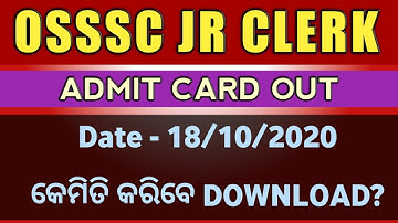 ADMIT CARD OUT OSSSC JR CLERK SKILL TEST