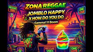 Jomblo Happy X How Do You Do  Gamma1  Reggae Version Viral 2026  Zona Reggae