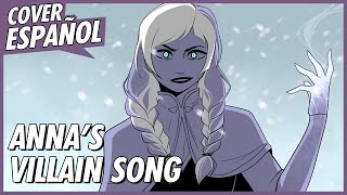 ANNA'S VILLAIN SONG  Finalmente y Como Nunca | ANIMATIC FROZEN | Cover Español | David Delgado