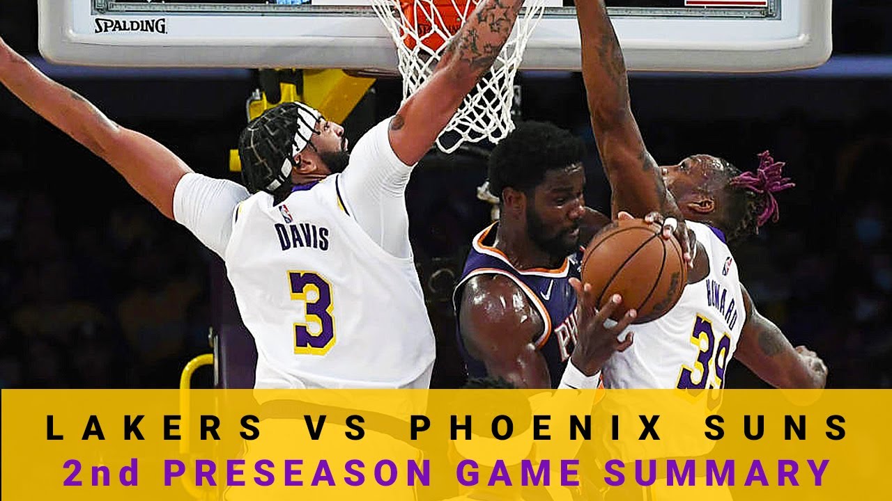 Lakers News|  Lakers Again Defeated Out By Suns In Game 4 of Preseason