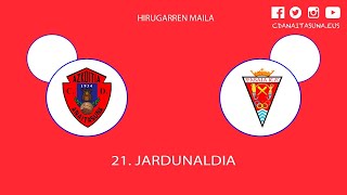 Anaitasuna vs Pasaia (21. Jardunaldia)