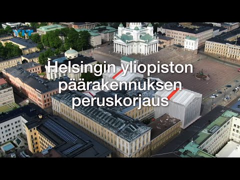 YIT - Helsingin yliopiston peruskorjaus