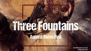 August Burns Red  Three Fountains  