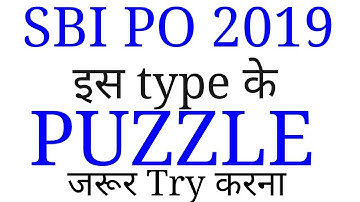 NEW PATTERN PUZZLE FOR Bank Exam || IBPS CLERK , SBI CLERK, IBPS PO, SBI PO ||