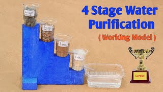 How To Make 4 Stage Water Purification Purifier Science Project Easily