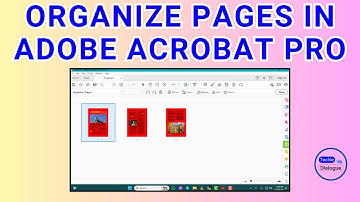 How to Organize Pages in Adobe Acrobat Pro