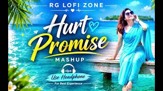Hurt promise(RG LOFI ZONE)
