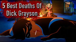 5 Best Deaths Of Dick Grayson