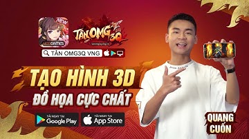 Tân OMG3Q - VNG: Chiến cùng Quang Cuốn ngay!!!